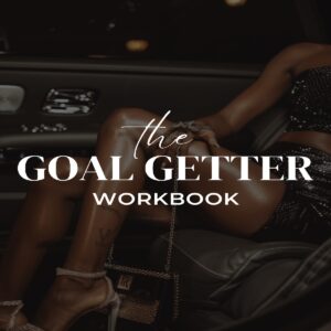The Goal Getter Workbook