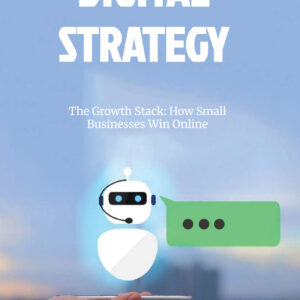 The Growth Stack How Small Businesses Win Online